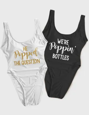 He Popped The Question & We're Poppin' Bottles (271) Swimsuit